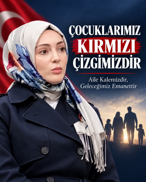 Aile kalemiz.Çocuklarımız ise kırmızı çizgimizdir